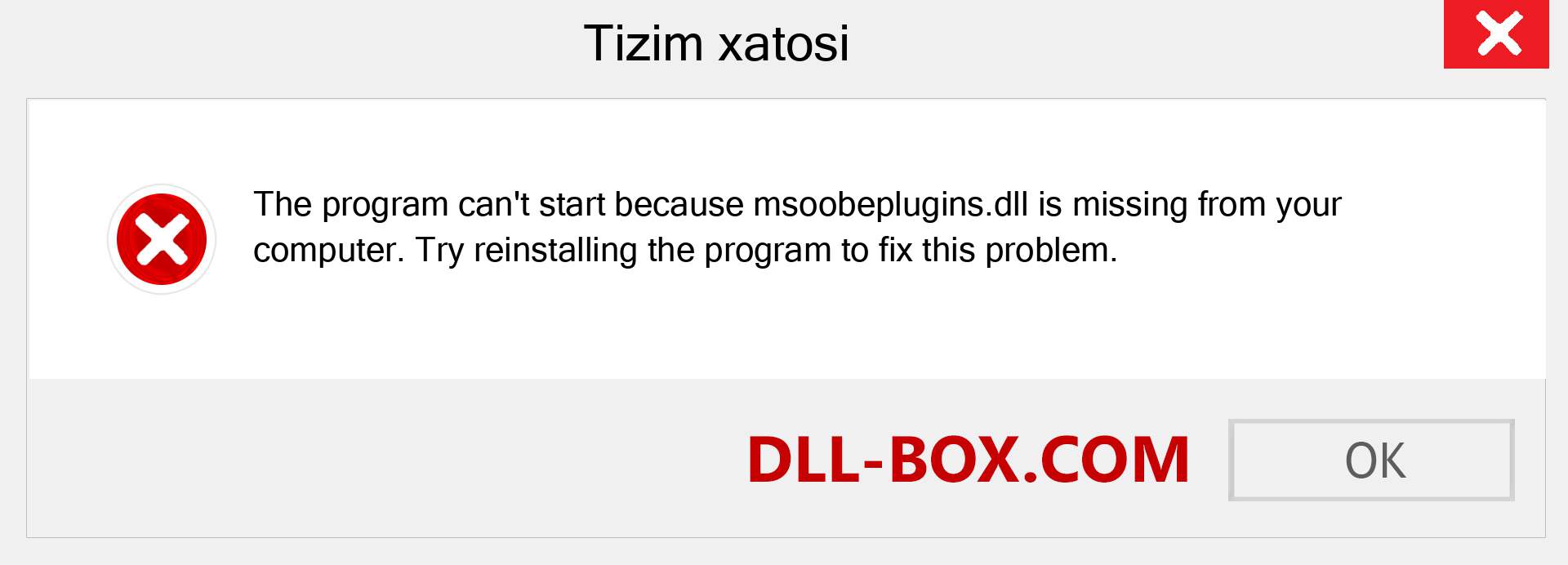 msoobeplugins.dll fayli yo'qolganmi?. Windows 7, 8, 10 uchun yuklab olish - Windowsda msoobeplugins dll etishmayotgan xatoni tuzating, rasmlar, rasmlar